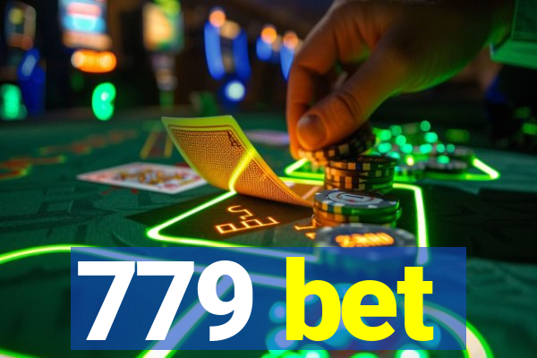 779 bet